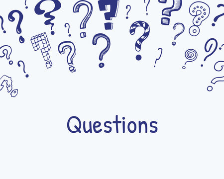 Question mark frame. Hand drawn background with different interrogation signs, doodle abstract inky painting symbols. Searching answers concept. Interrogatory lettering, vector banner with copy space