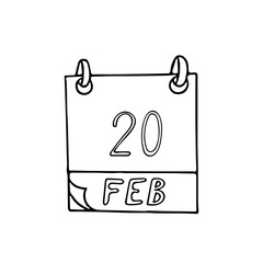 calendar hand drawn in doodle style. February 20. World Day of Social Justice, date. icon, sticker, element, design. planning, business holiday