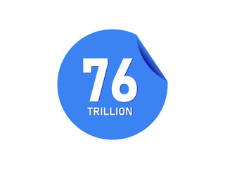 76 trillion texts on the blue sticker
