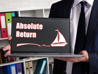 Business concept meaning Absolute Return with phrase on laptop.