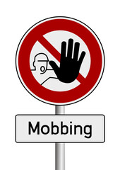 Kein Durchgang Mobbing