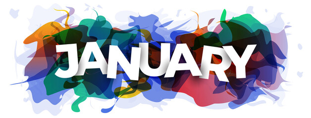 The word ''January'' on abstract colorful background. Vector illustration.