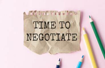 Time to negotiate on a paper and pencils