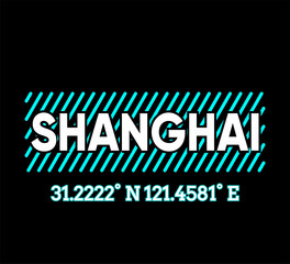Vector graphic of lettering Shanghai and Geographic coordinates with light blue stroke isolated on black background. Perfect for t-shirts design, clothing, hoodies, poster etc. Editable stroke.