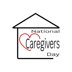 National Caregivers Day, caring and kindness postcard concept