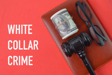 Red background written with WHITE COLLAR CRIME.