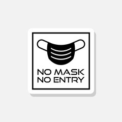 No face mask no entry sticker sign