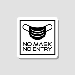 No face mask no entry sticker sign