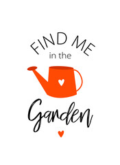 Typographic poster "Find me in the garden"
