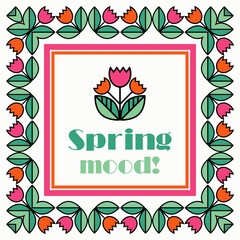 Spring greeting card. Flowers and leaves. Fresh design for posters, flyers, greeting card, invitation. Vector illustration for web design or print.