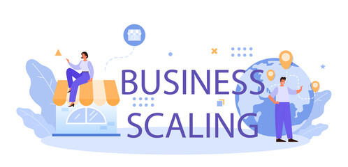 Business scaling typographic header. Franchise business expansion