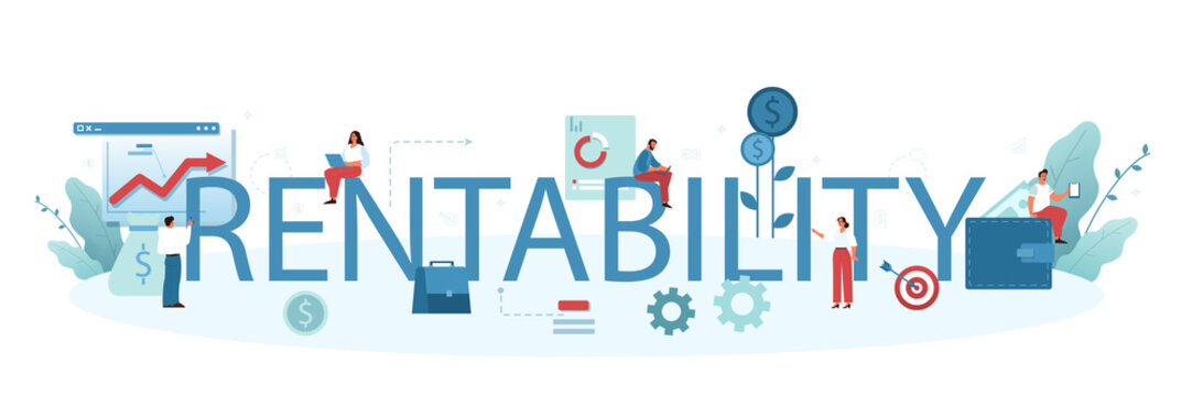Rentability typographic header. Profitability of a business project.
