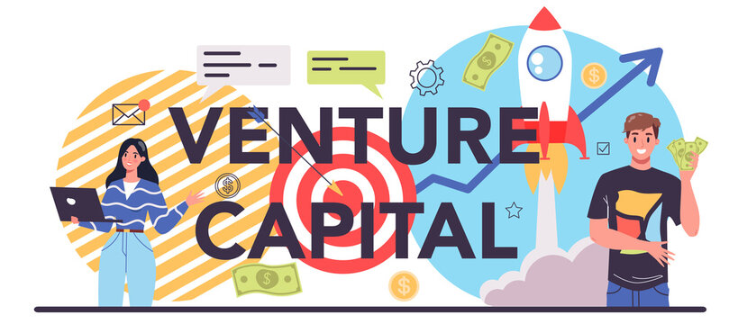 Venture Capital Typographic Header. Investors Financing Startup Companies