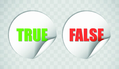 Sticky notes with words true and false isolated over white background
