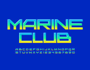 Vector creative emblem Marine Club. Bright glossy Font. Gradient Alphabet Letters and Numbers set