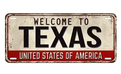 Fototapeta premium Welcome to Texas vintage rusty metal plate