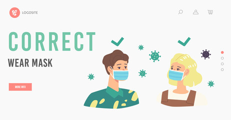 People Wear Mask Correct Way Landing Page Template. Male and Female Characters Protecting from Dust or Coronavirus Cells