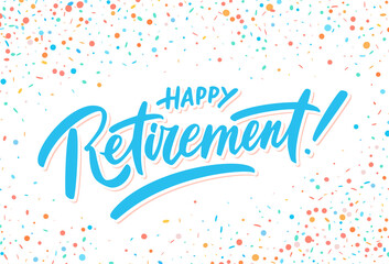 Happy Retirement banner. Vector handwritten lettering.