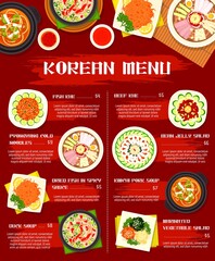 Korean cuisine vector menu template pyonguang cold noodles, kimchi pork soup and bean jelly salad with dried fish in spicy sauce. Duck soup, marinated vegetable salad, fish and beef khe meals of Korea