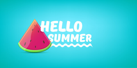 Vector Hello Summer Beach Party horizontal banner Design template with fresh watermelon slice isolated on azure background. Hello summer concept label or poster with fruit and typographic text.