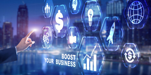 Boost Your Business. Finance Internet Technology concept
