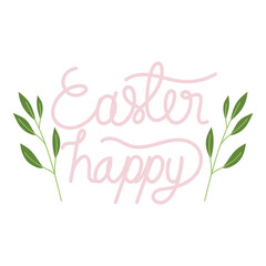 happy easter handmade letters with foliage decoration white background