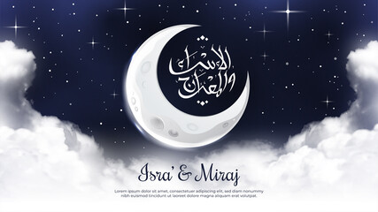 Calligraphy Isra Miraj in The Night Sky