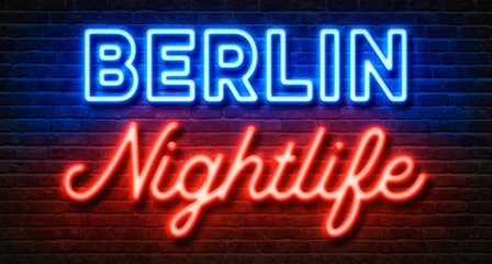 Naklejka na ściany i meble Neon sign on a brick wall - Berlin Nightlife
