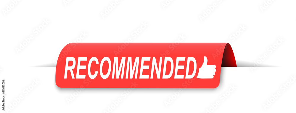 Poster vector banner recommended with thumb up. red ribbon with text recommended isolated on white backgrou
