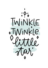 Baby, toddler or kid quote vector design with Twinkle twinkle little star modern minimalist lettering with mint brush stroke background. Suitable for iron on, clothes print.