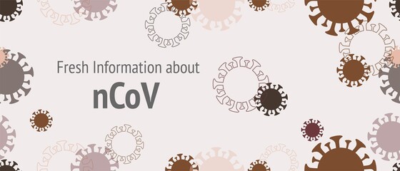 Fresh Information About Covid 19, nCoV. Flat Cartoon Coronavirus Medical Poster.
