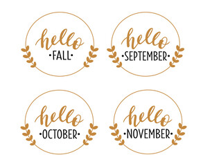 Hello Fall, September, October, November hand drawn lettering logo icon set. Vector phrases elements for cards, banners, posters, mug, scrapbooking, pillow case, phone cases and clothes design. 