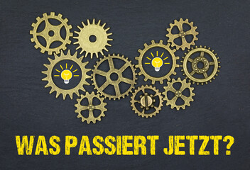 Was passiert jetzt?