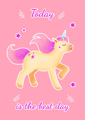 Today is the best day inspirational card with unicorn. Positive lettering with fantasy animal for present. Poster illustration for print.