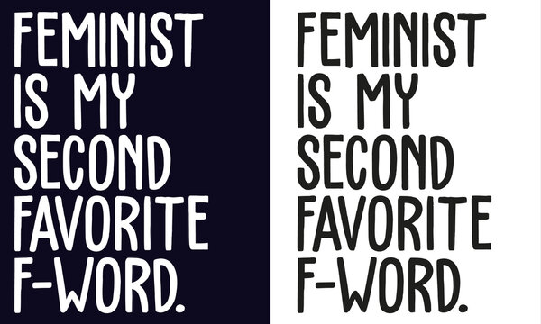 the feminist is my second favorite f-word t-shirt