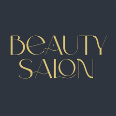 Obraz premium Beauty salon logo. Fashion and beauty quotes. Vector illustration. Typography for banner, poster or clothing design.