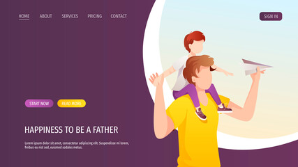 Web page design with Dad and little son on his shoulders. Fatherhood, Parenthood, Childhood, Father's Day Happy family concept. Vector Illustration for poster, banner, website.