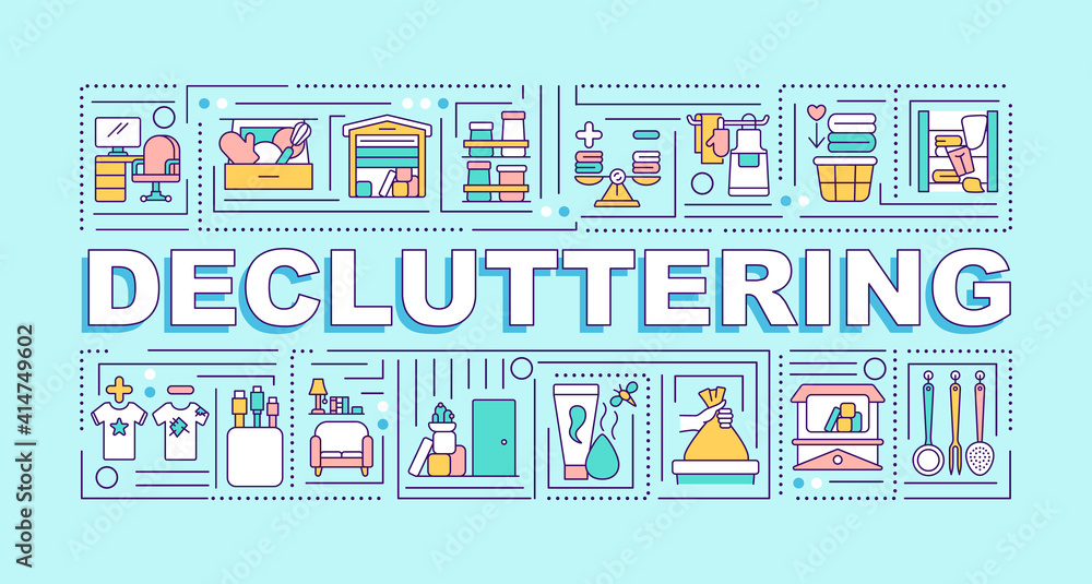 Poster decluttering word concepts banner. cleaning unused items from your house. infographics with linear i