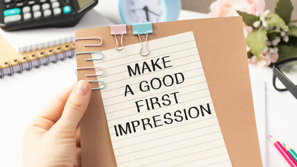 Make a Good First Impression placard isolated on white