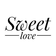 ''Sweet love'' Lettering