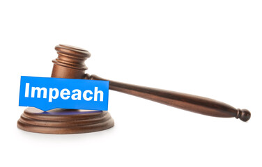 Paper with word IMPEACH and judge gavel on white background