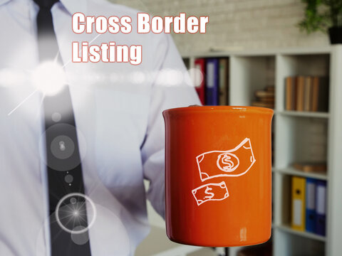 Business Concept About Cross Border Listing With Man With A Cup Of Coffee In The Background.