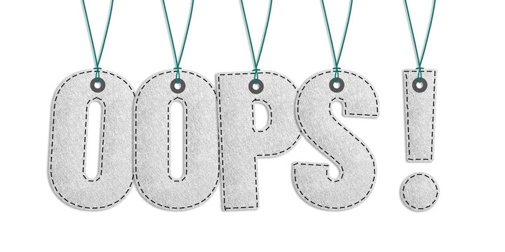 Hanging OOPS! Lettering - Realistic Stitched Felt 3D-Illustration Isolated On White Background