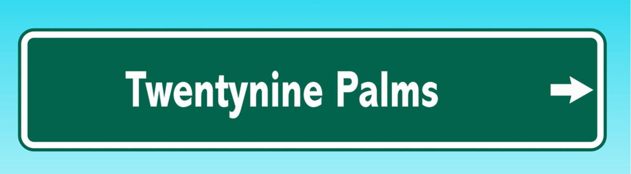 Twentynine Palms Road Sign