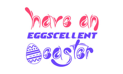 Easter Quote Design, Typography for print or use as poster, card, flyer or T Shirt