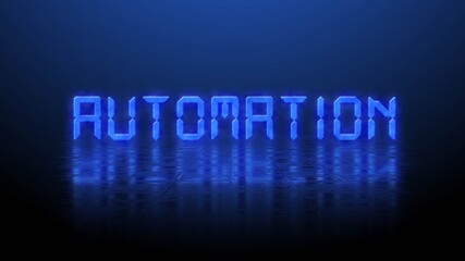 Reflection effects on a structured surface - blurred blue lettering AUTOMATION illuminated over the background - 3D Illustration