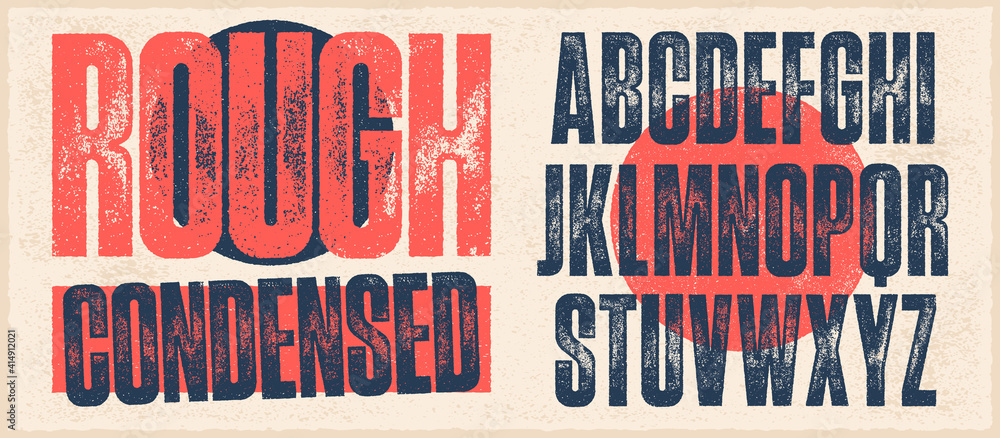 Fototapete rough condensed font. works well at small sizes. individually textured characters with an eroded rou