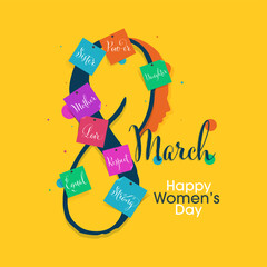 March Of 8 Number Decorated With Message Sticky On Yellow Background For Happy Women's Day Concept.