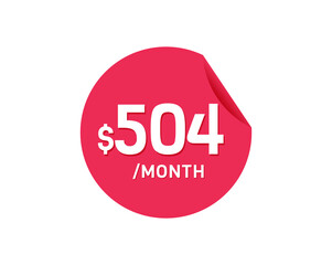 $504 Dollar Month. 504 USD Monthly sticker
