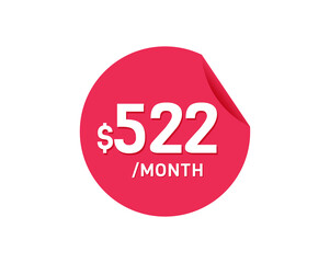 $522 Dollar Month. 522 USD Monthly sticker